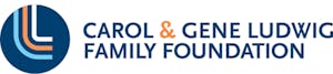 Carol and Gene Ludwig Family Foundation